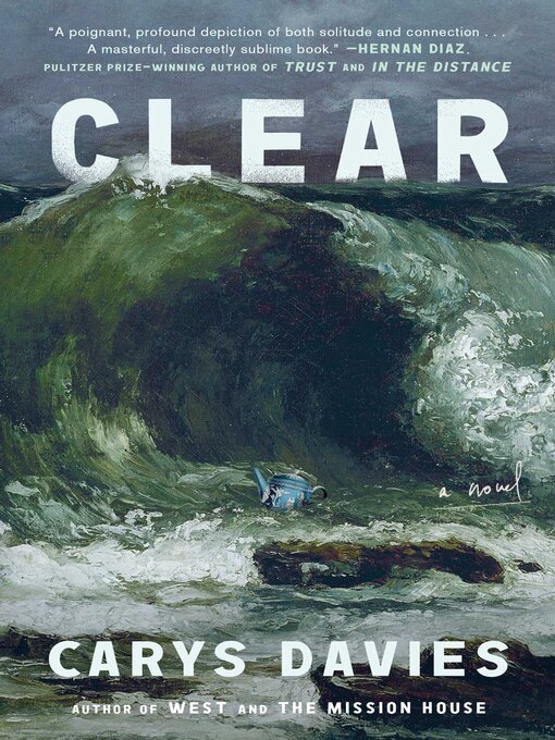 Title details for Clear by Carys Davies - Available